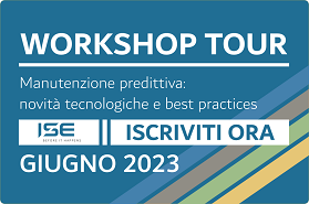 Workshop “Manutenzione predittiva: novità tecnologiche e best practices”